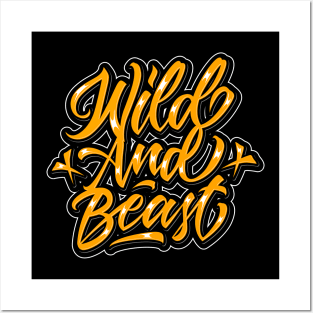 Wild and beast Posters and Art